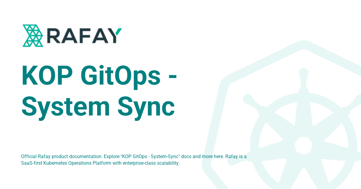 Systemsync Innovators KOP GitOps - System Sync - Rafay Product Documentation