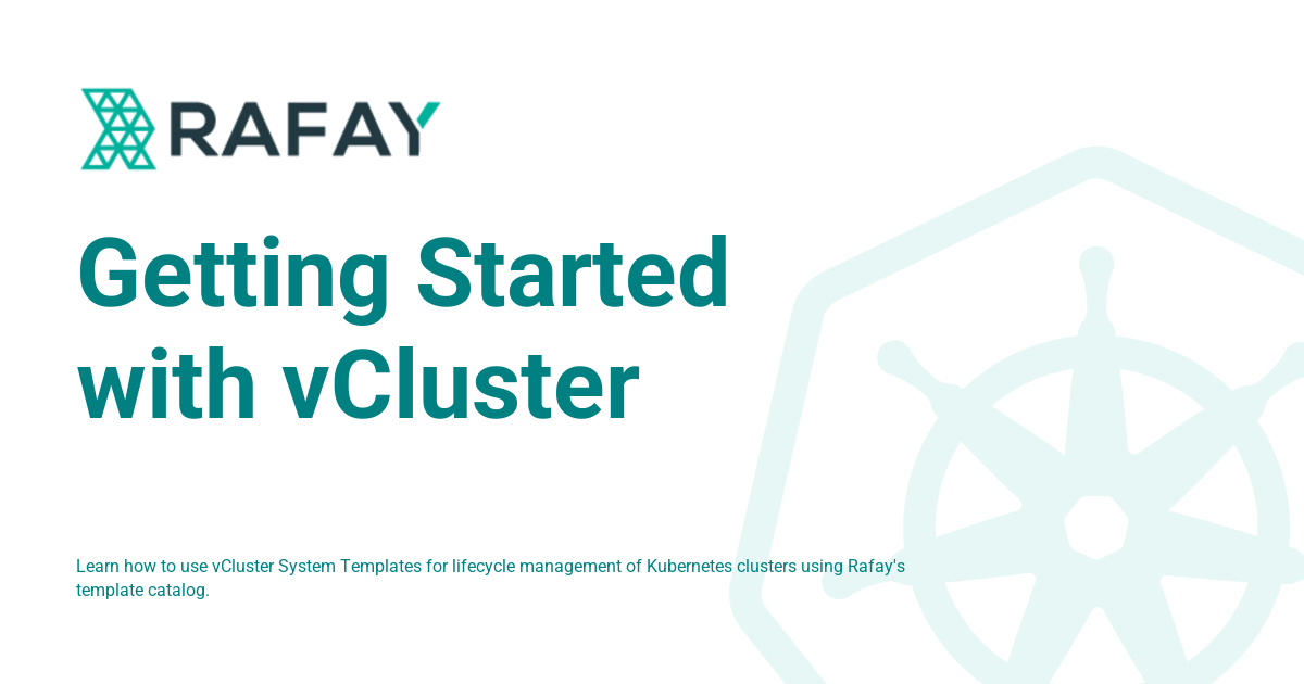 Getting Started with vCluster - Rafay Product Documentation