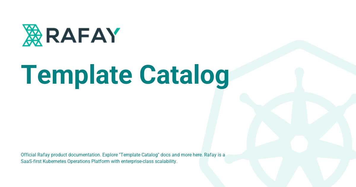 Template Catalog - Rafay Product Documentation